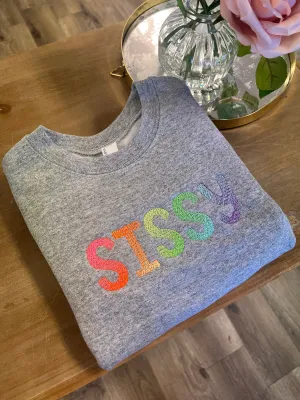 Rainbow Sissy Toddler Crewneck Sweatshirt