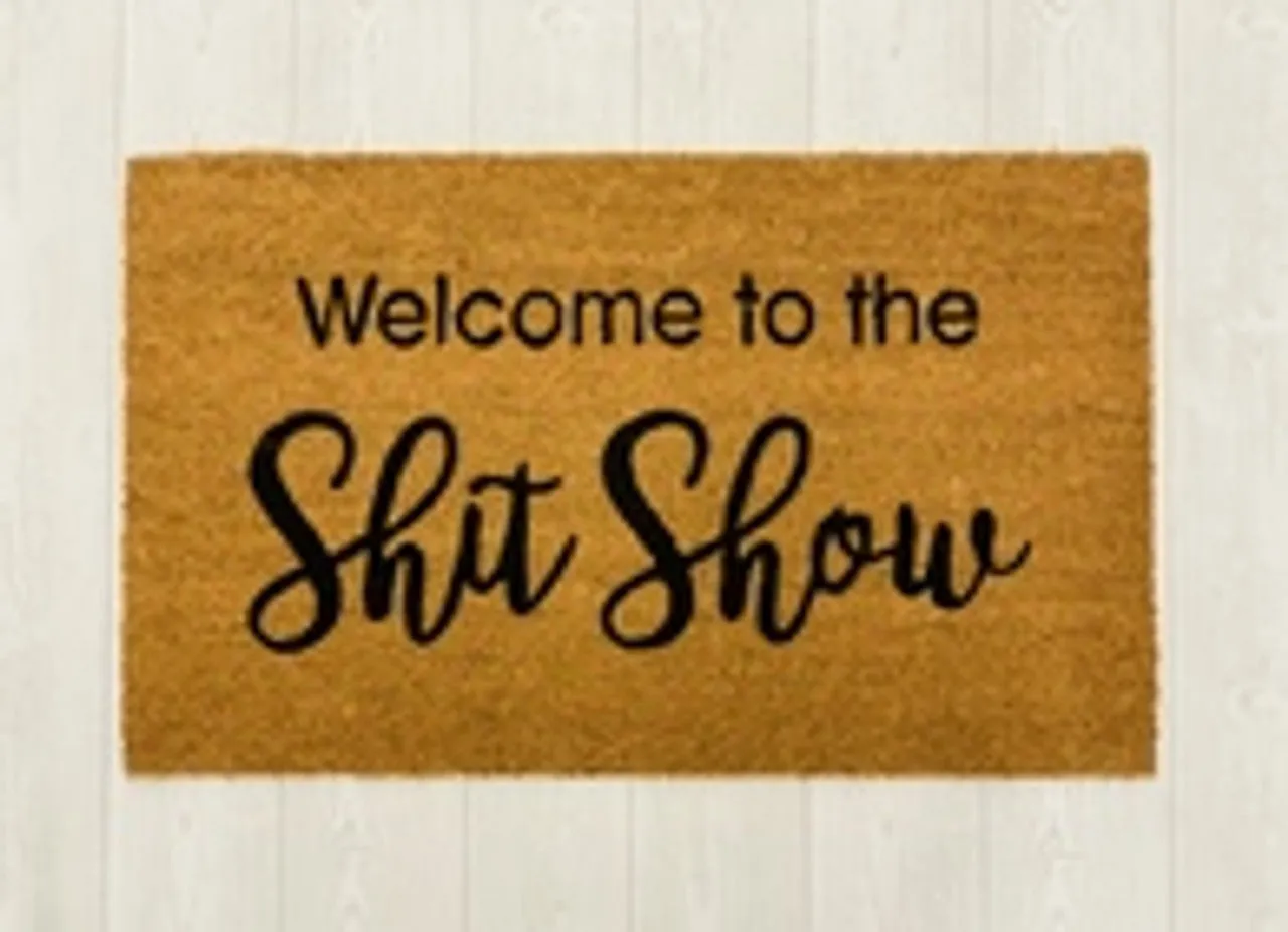 Welcome To The Shit Show Door Mat